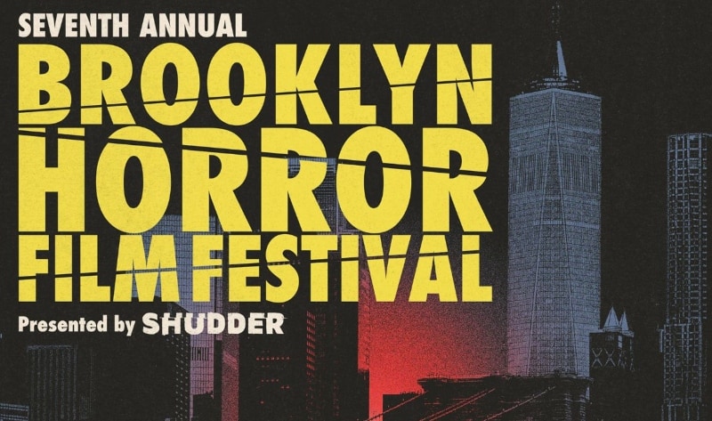 Thumbnail for The 7th Annual Brooklyn Horror Film Festival Brings Thrills and Chills to NYC