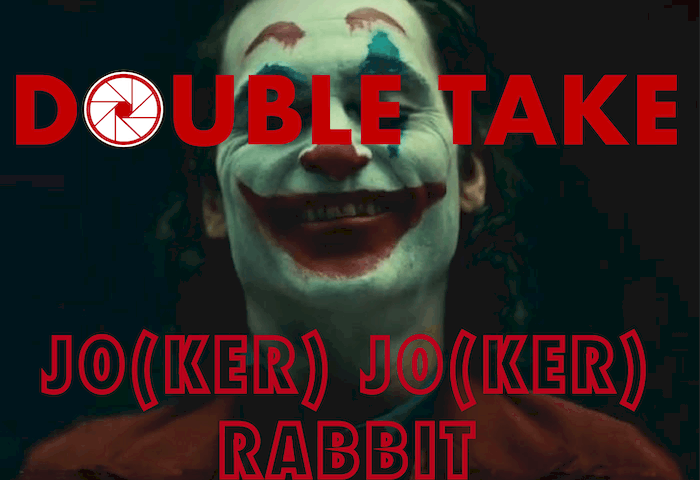 Thumbnail for Double Take: Unpacking The Controversies of ‘Joker’ and ‘Jojo Rabbit’